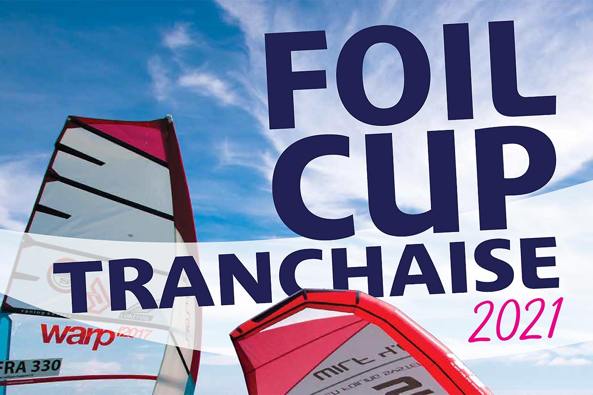 Foil Cup Tranchaise 2021