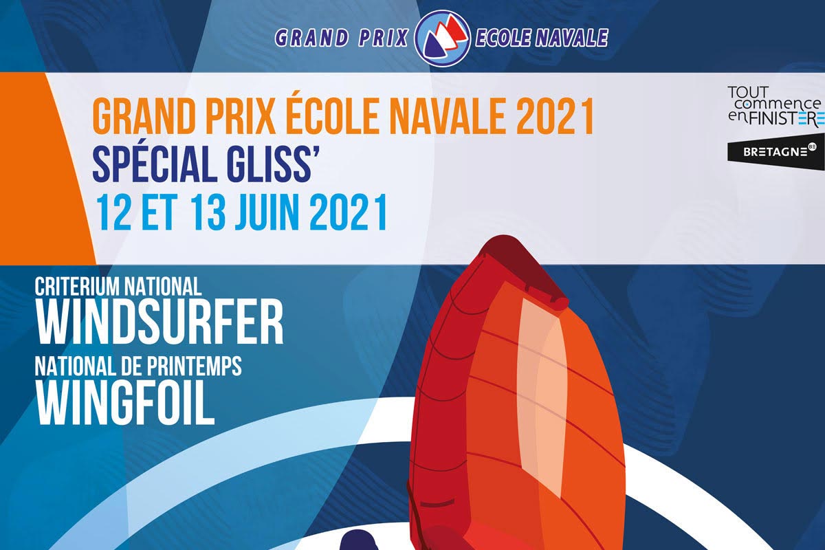 Grand Prix Ecole Navale 2021 - Spécial Gliss'