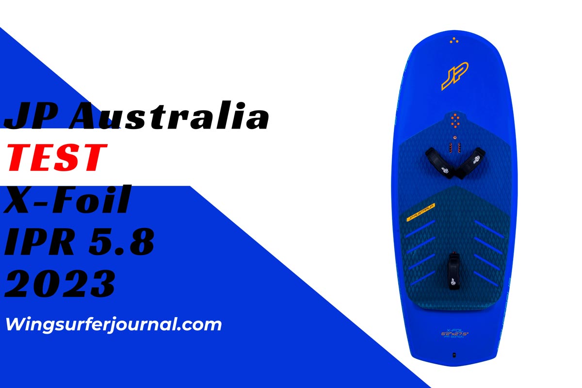 Test JP Australia X-Foil IPR 5.8 2023