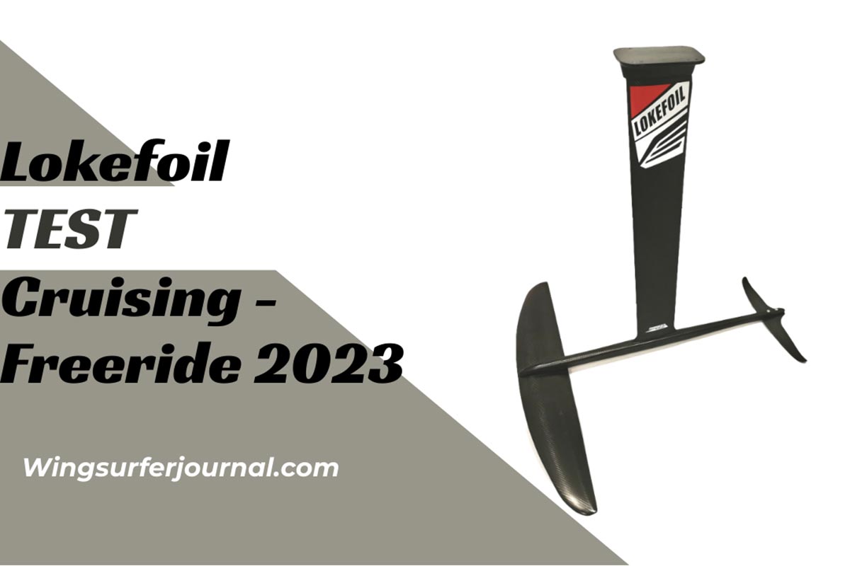 Test Lokefoil Cruising/Freeride 2023