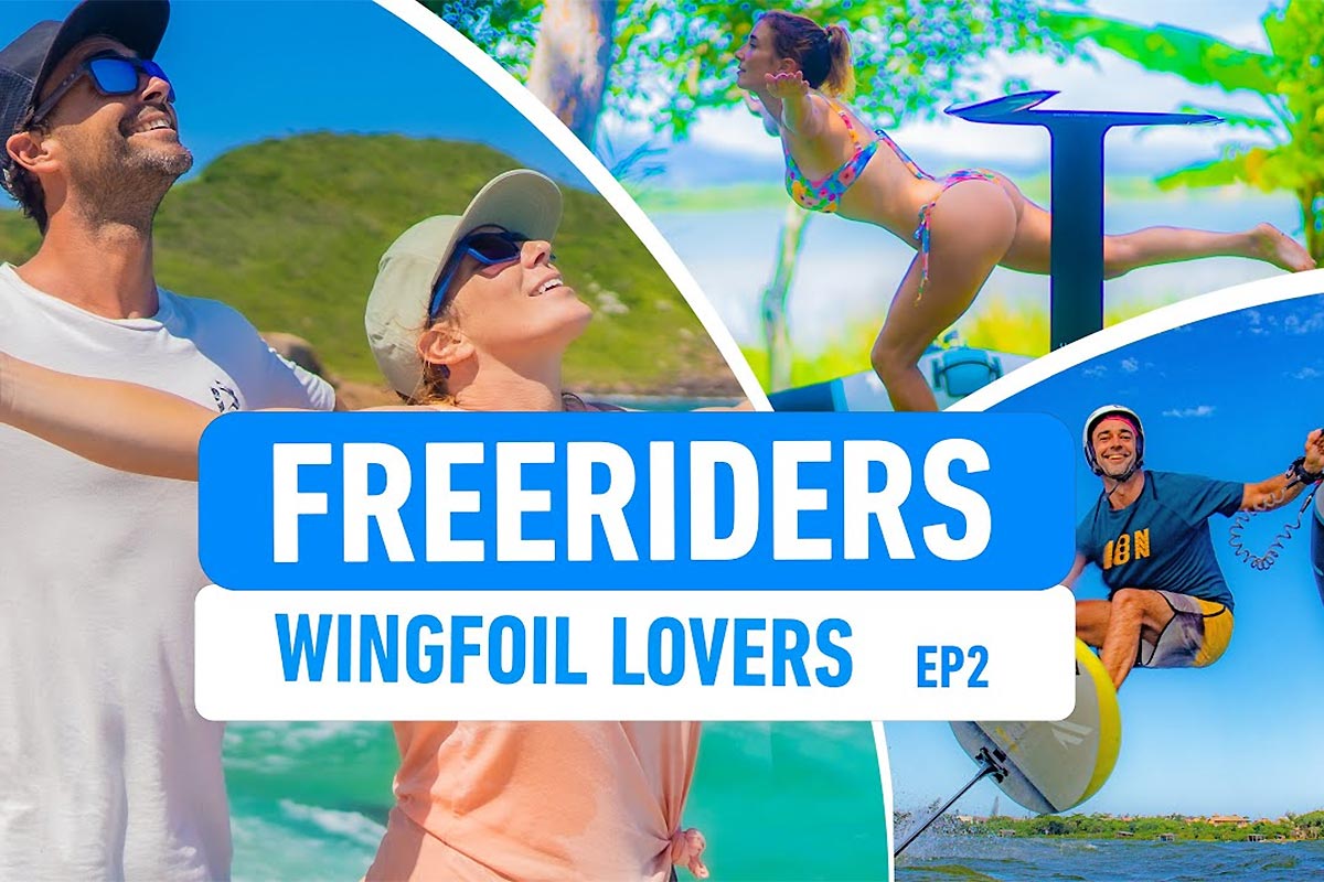 Freeriders Wingfoil Lovers - Episode 2