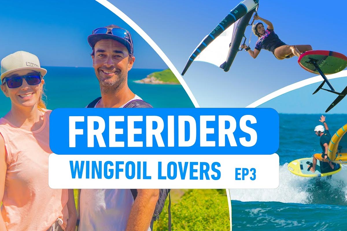 Freeriders Wingfoil Lovers - Episode 3